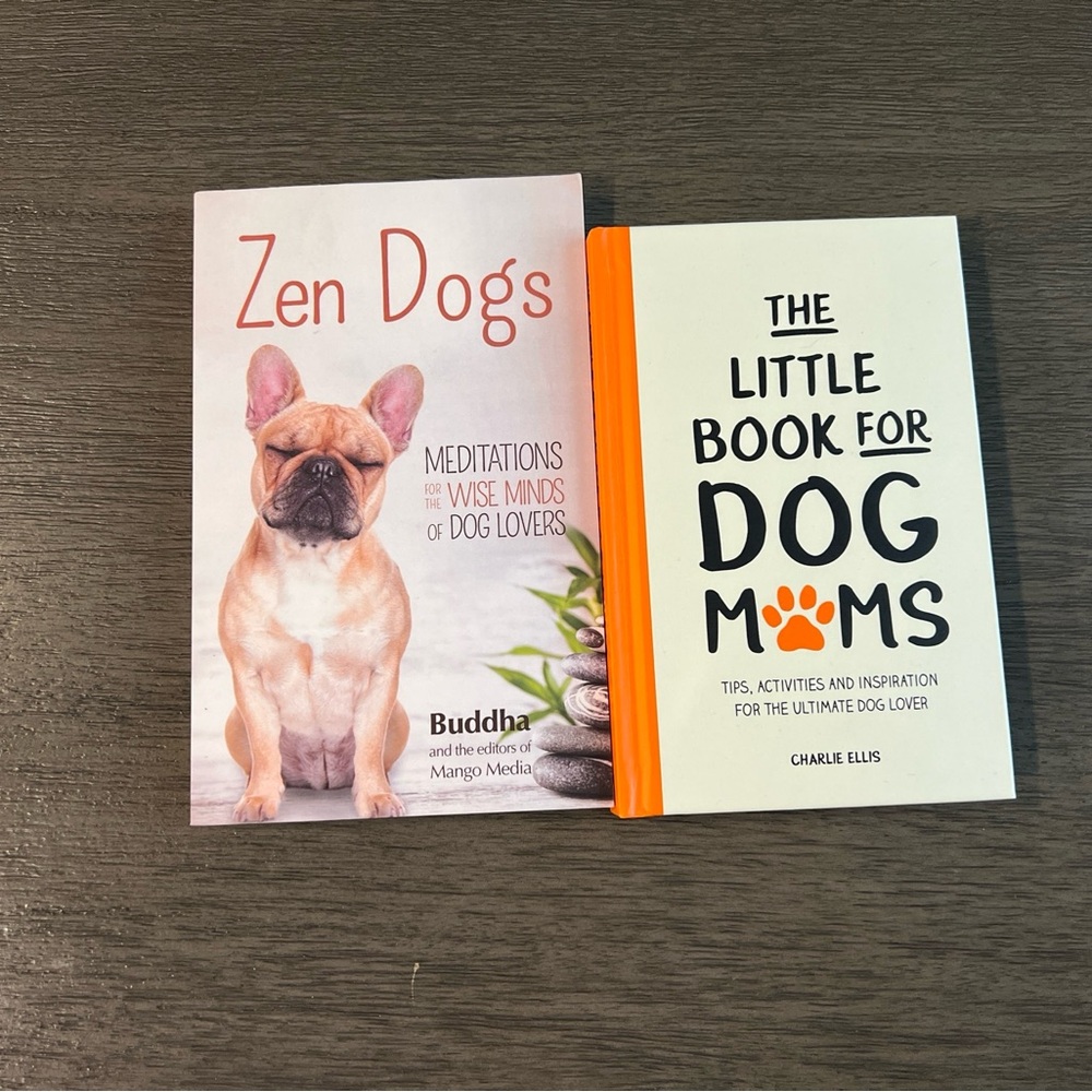 Lot Of Two Dog Books Zen Dogs Meditations And The Little Book For Dog Moms